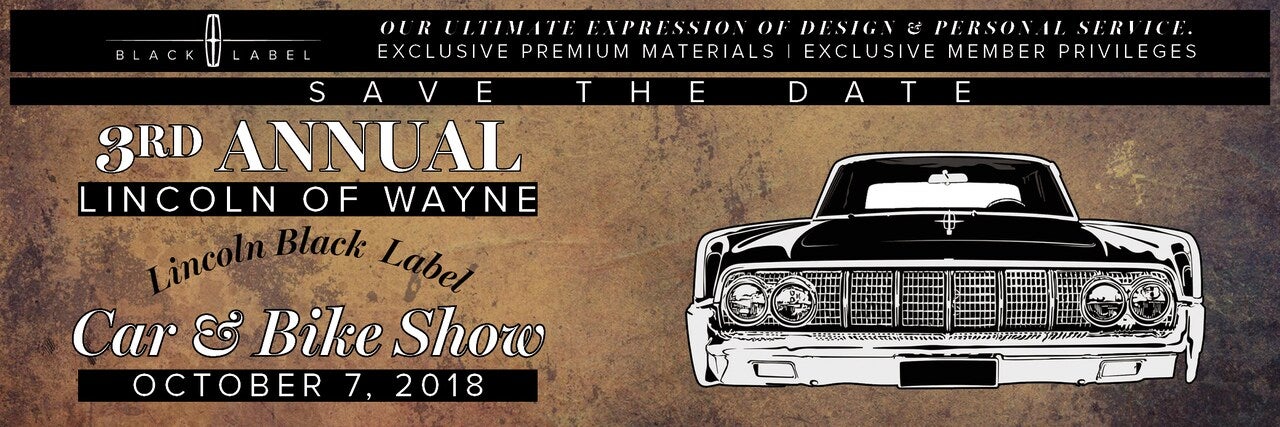 Advertisement for the 3rd Annual Lincoln of Wayne Car & Bike Show on October 7, 2018, featuring a vintage car.